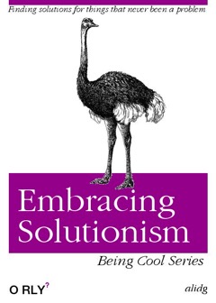 Embracing solutionism