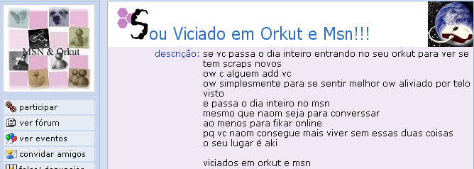 Comunidade viciados no orkut